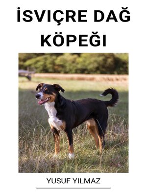 cover image of İsviçre Dağ Köpeği